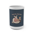 Bunny Mug 15oz – Dream Big Study Hard