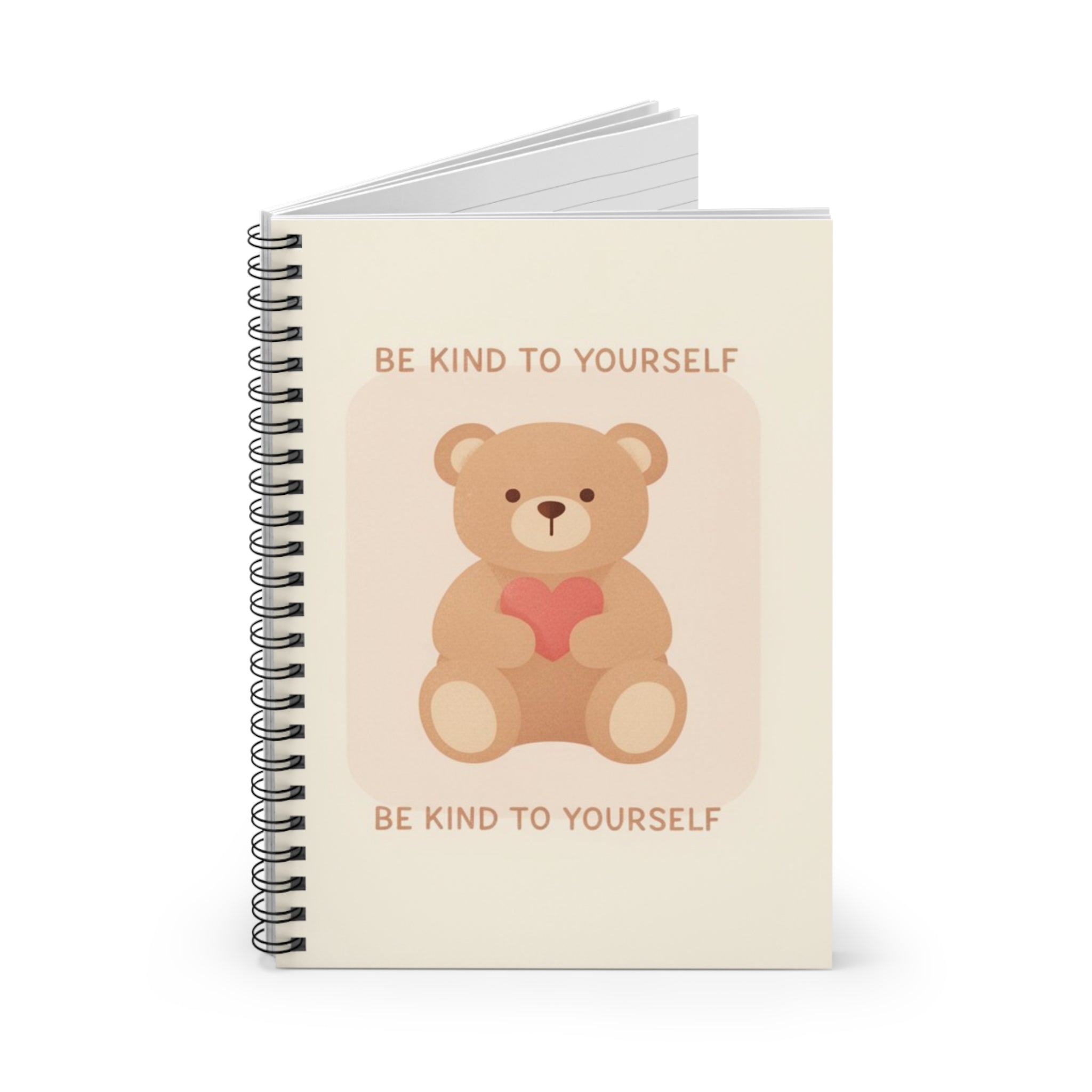 BE KIND TO YOURSELF Spiral Notebook
