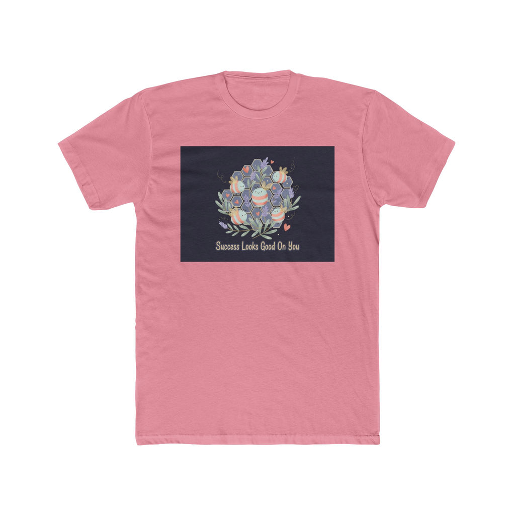 success looks good on you Unisex Tee