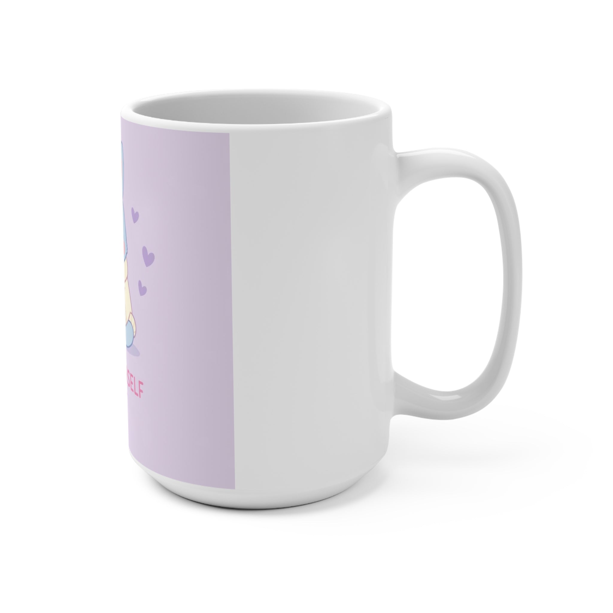LOVE YOURSELF FIRST Bunny Mug 15oz