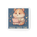 Hamster Cork Coaster – Magic Takes Time