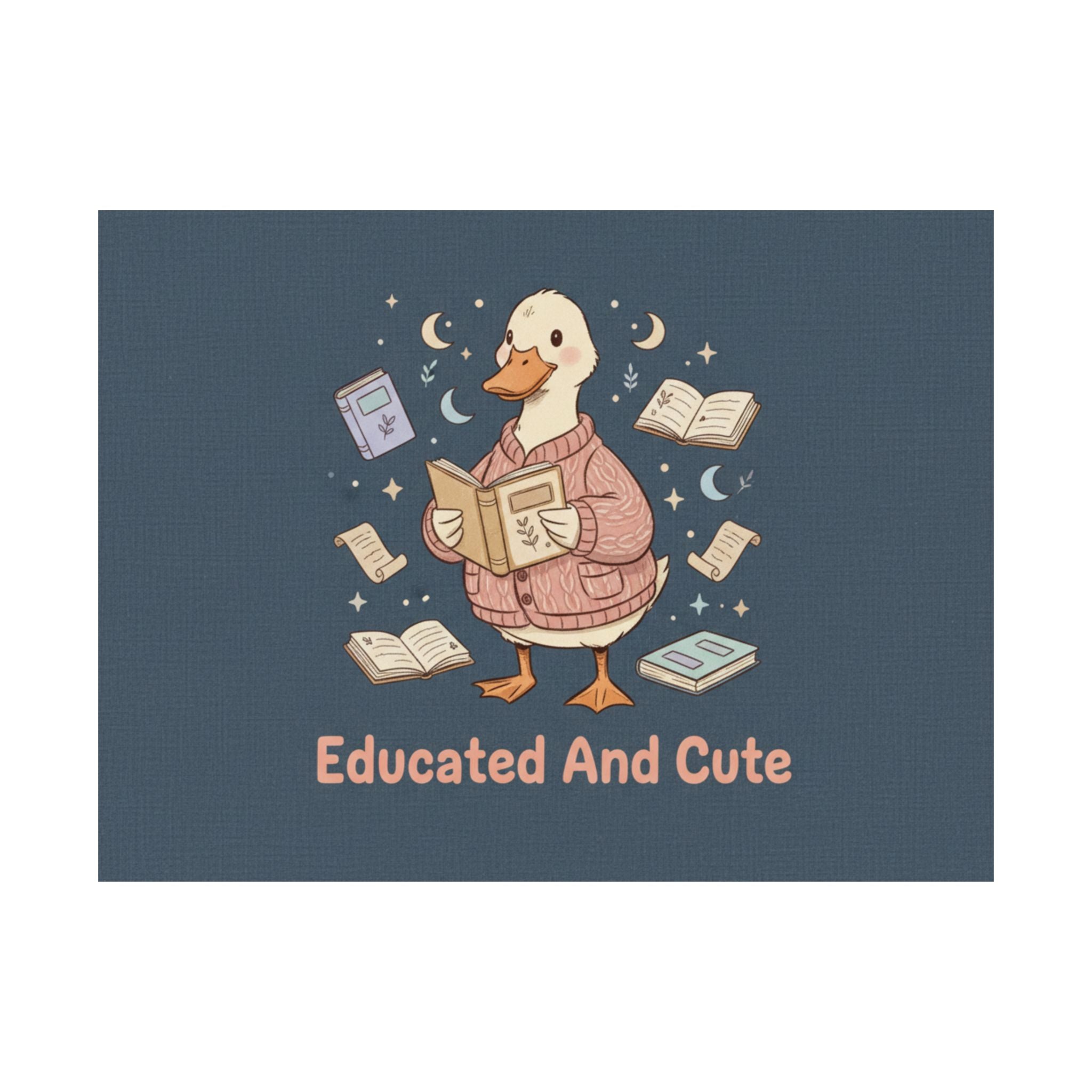 educated and cute Poster
