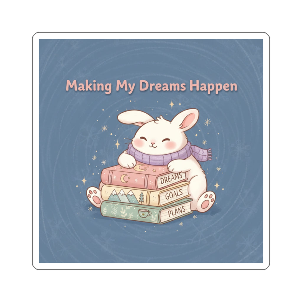 Rabbit Die-Cut Sticker – Making My Dreams Happen