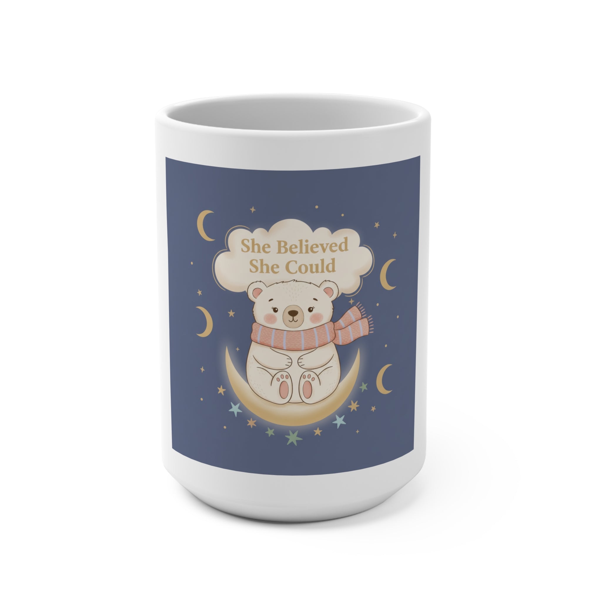 Bear Mug 15oz – She Believed She Could