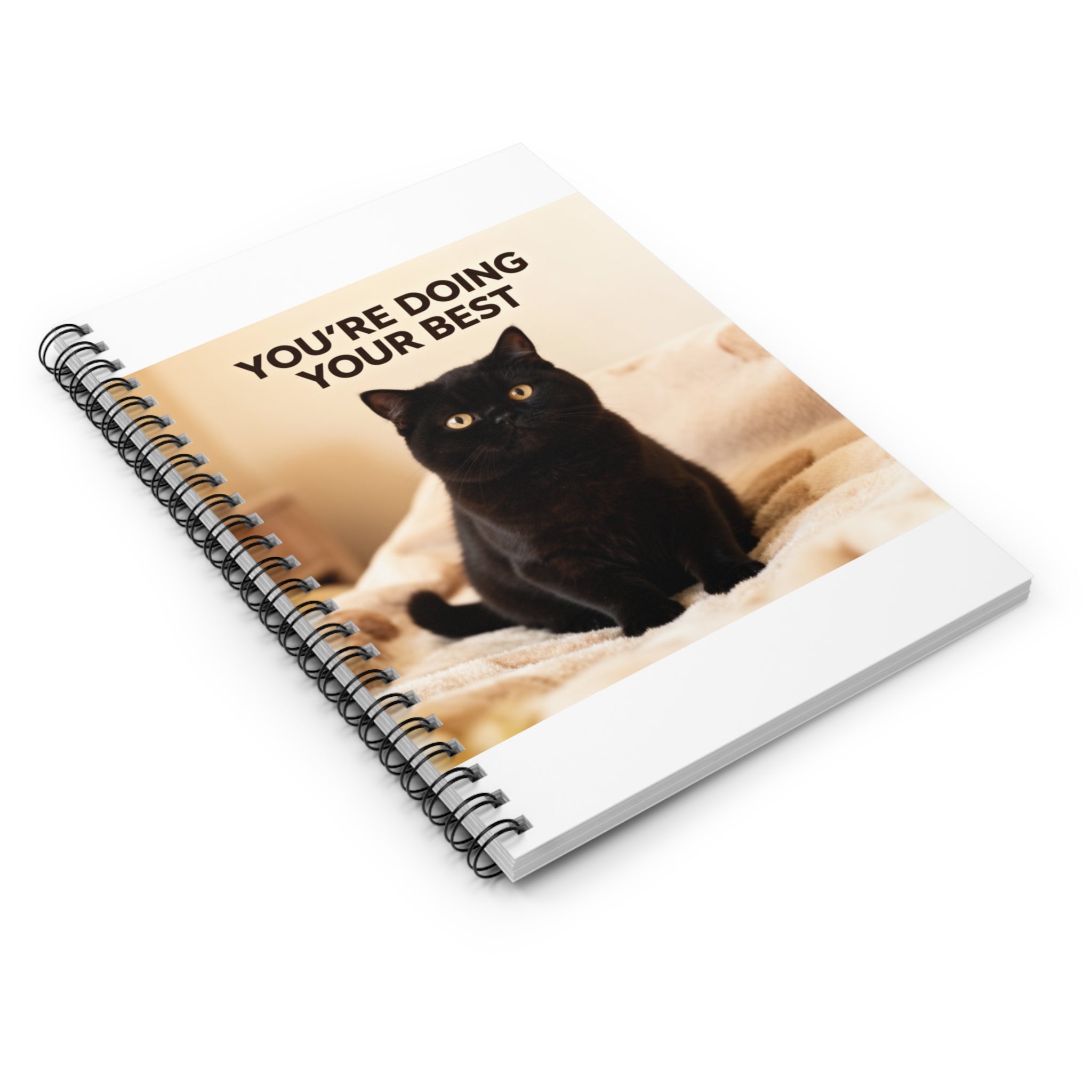 YOURE DOING YOUR BEST Spiral Notebook