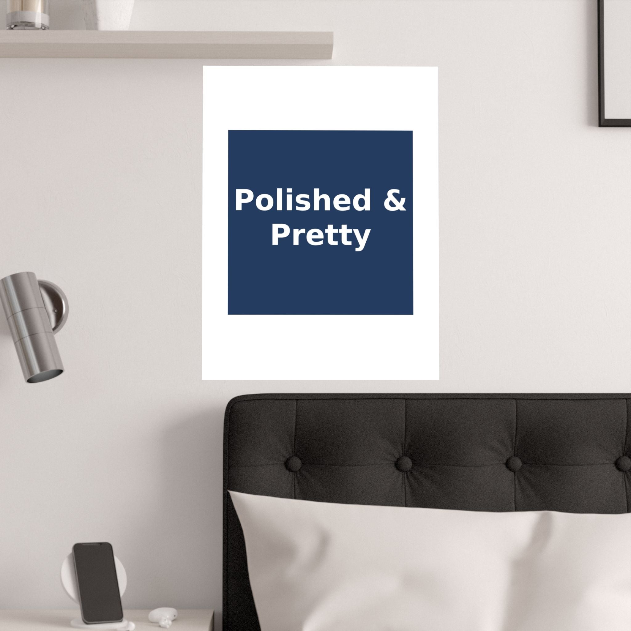 Polished & Pretty - KayKay Poster