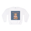 Bear Crewneck Sweatshirt – Believe in Your Magic