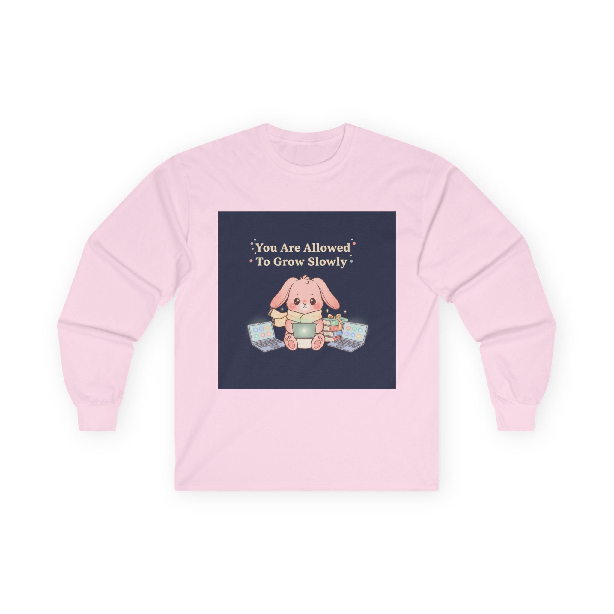 Bunny Long Sleeve Tee – You Are Allowed to Grow Slowly