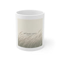 LET THINGS UNFOLD Mug 11oz