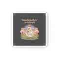 Duck In A Cardigan Cork Coaster – Educated and Cute Gentle Strength