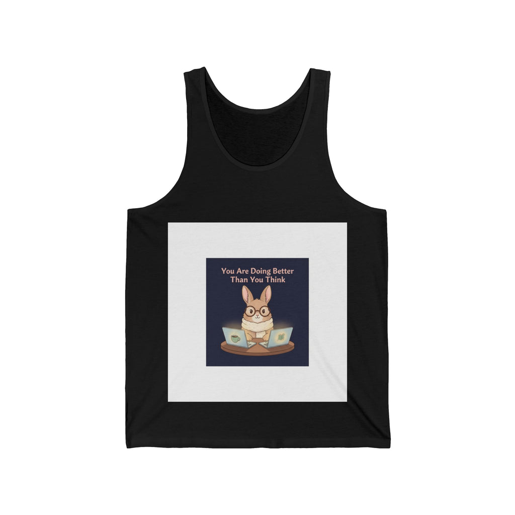 Bunny Tank Top – You Are Doing Better Than You Think
