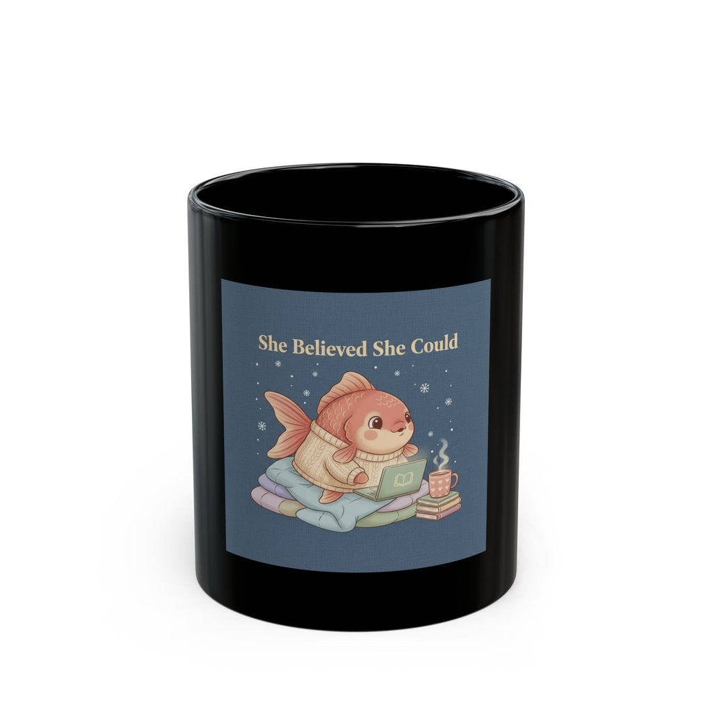 She Believed She Could Black Mug 11oz