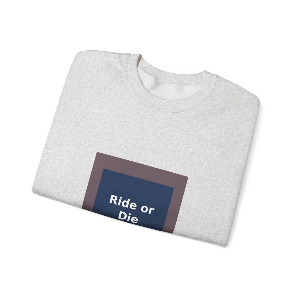 Ride or Die - KayKay Crewneck