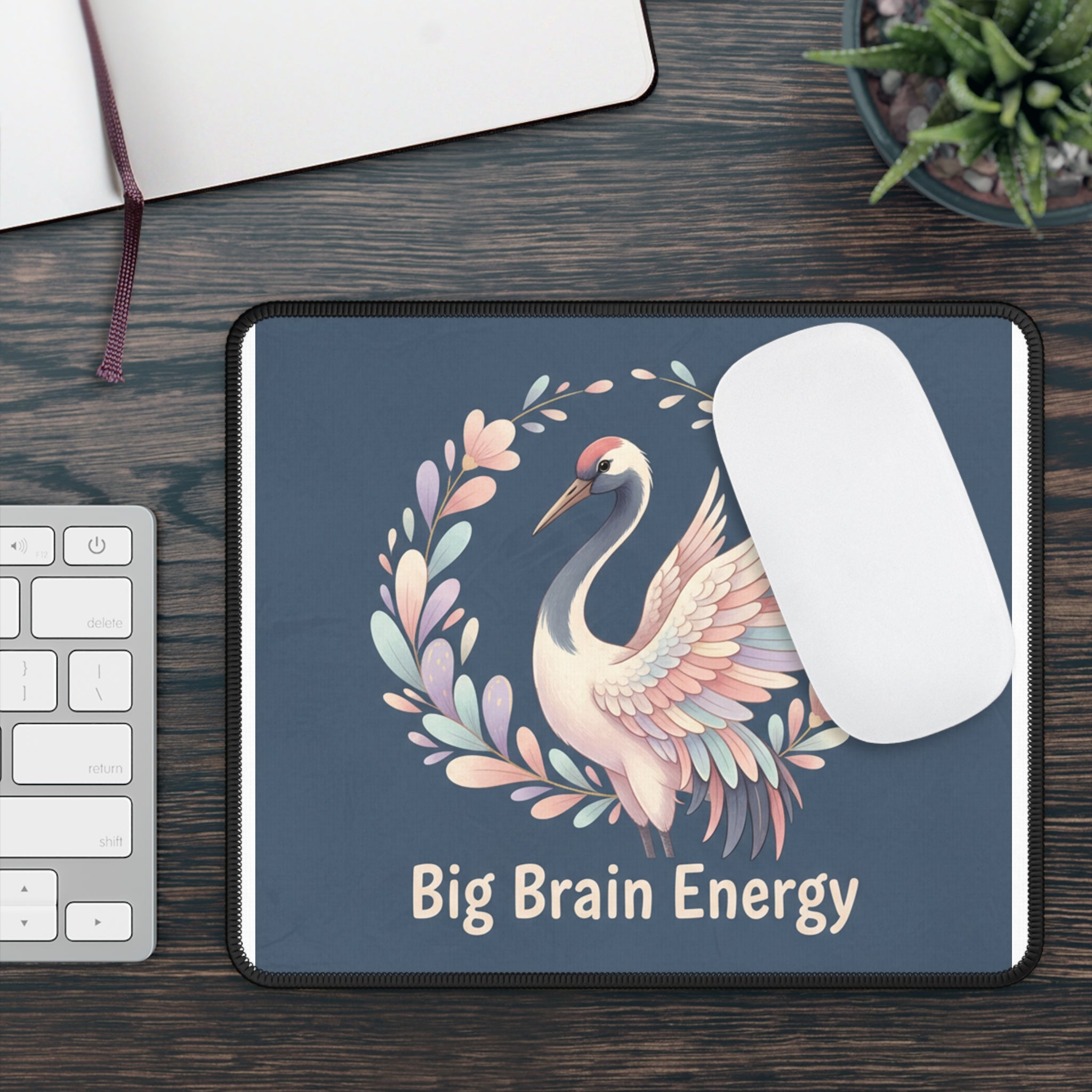 Crane Mouse Pad – Big Brain Energy