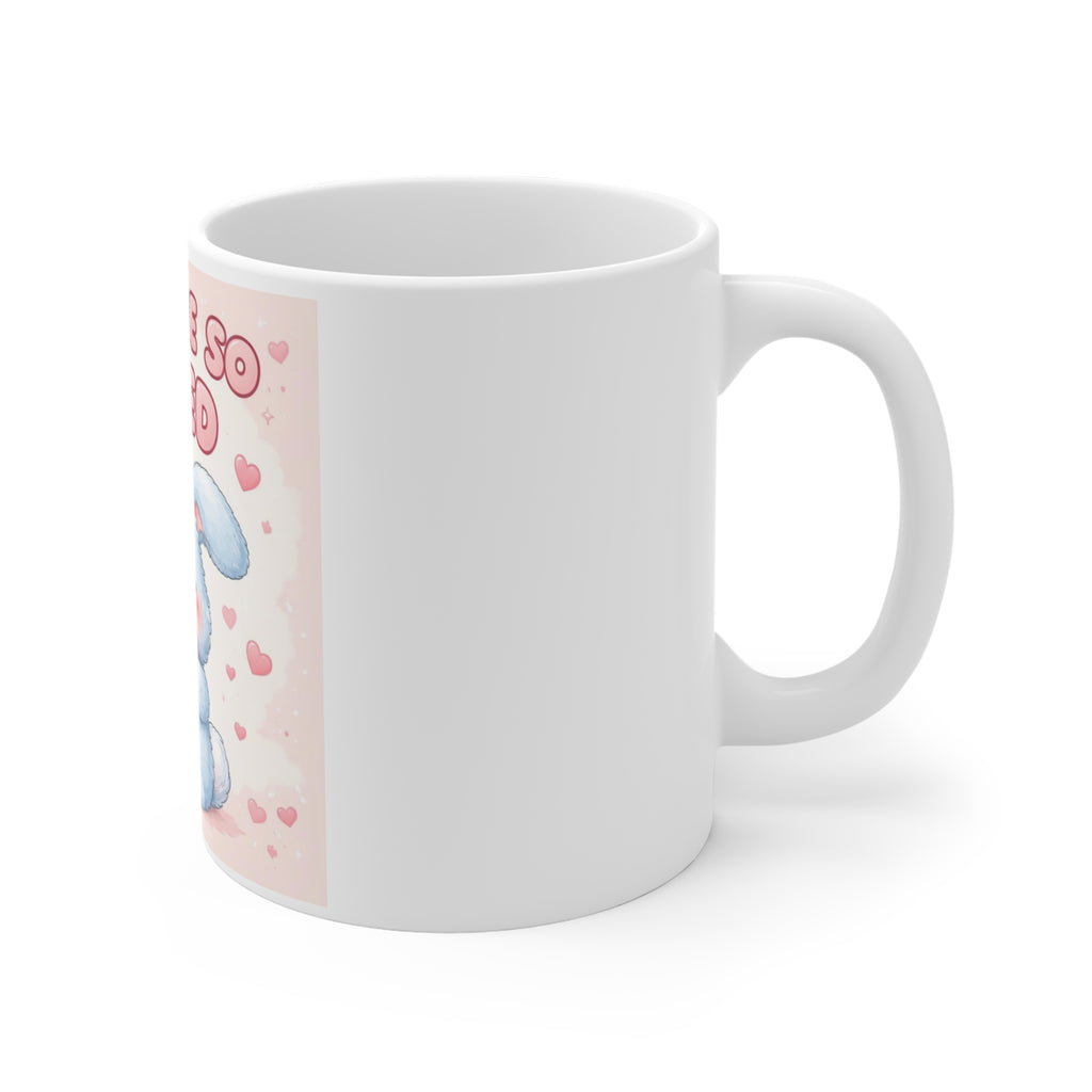 YOU ARE SO LOVED Mug 11oz