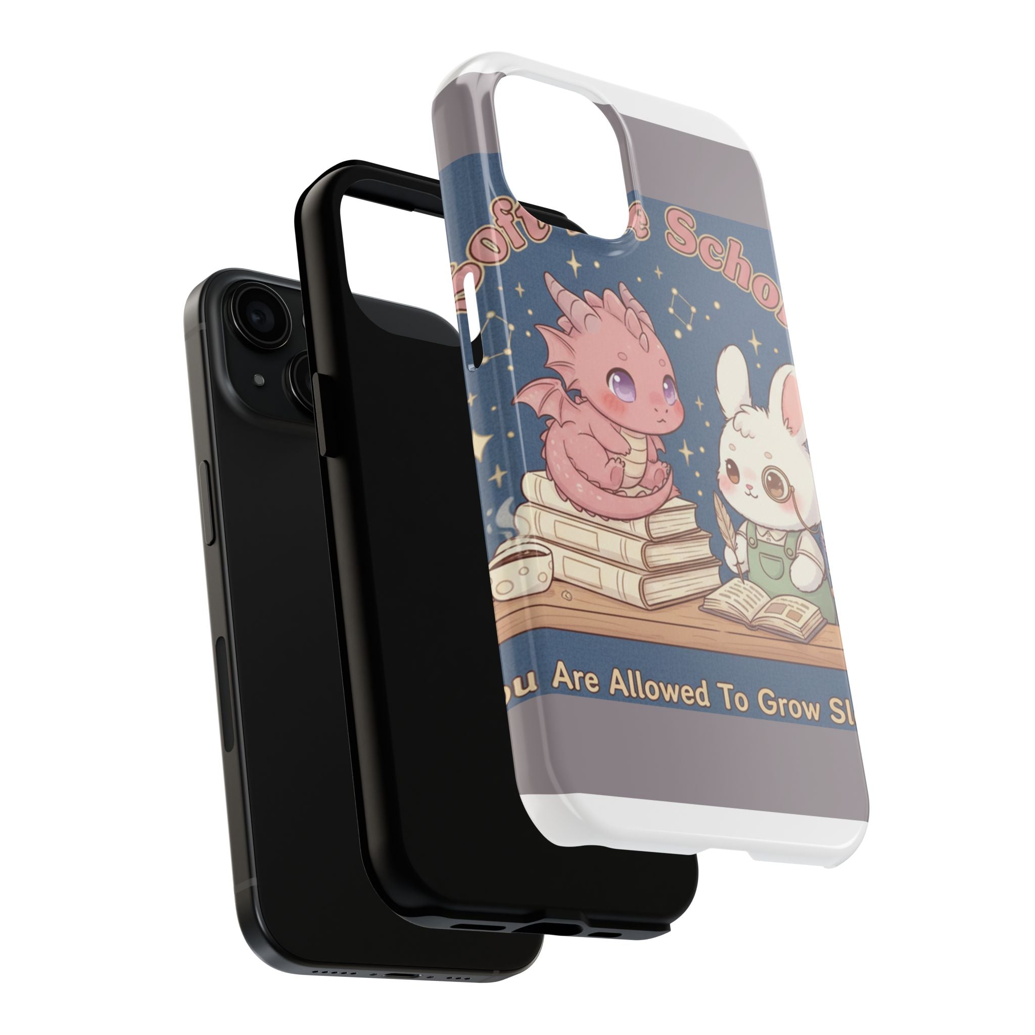 Dragon Tough Phone Case – Soft Life Scholar You Are Allowed to Gro