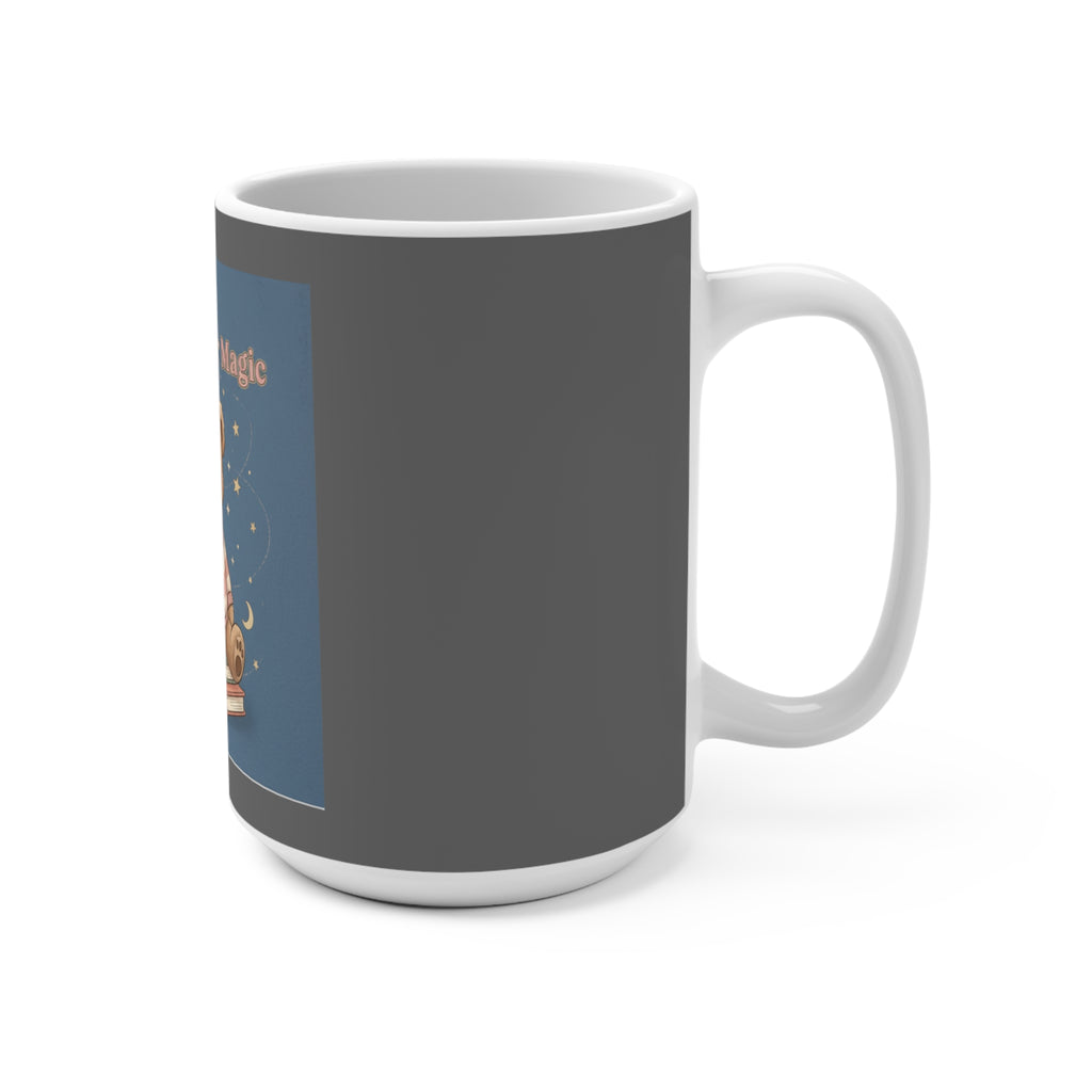 Bear Mug 15oz – Believe in Your Magic