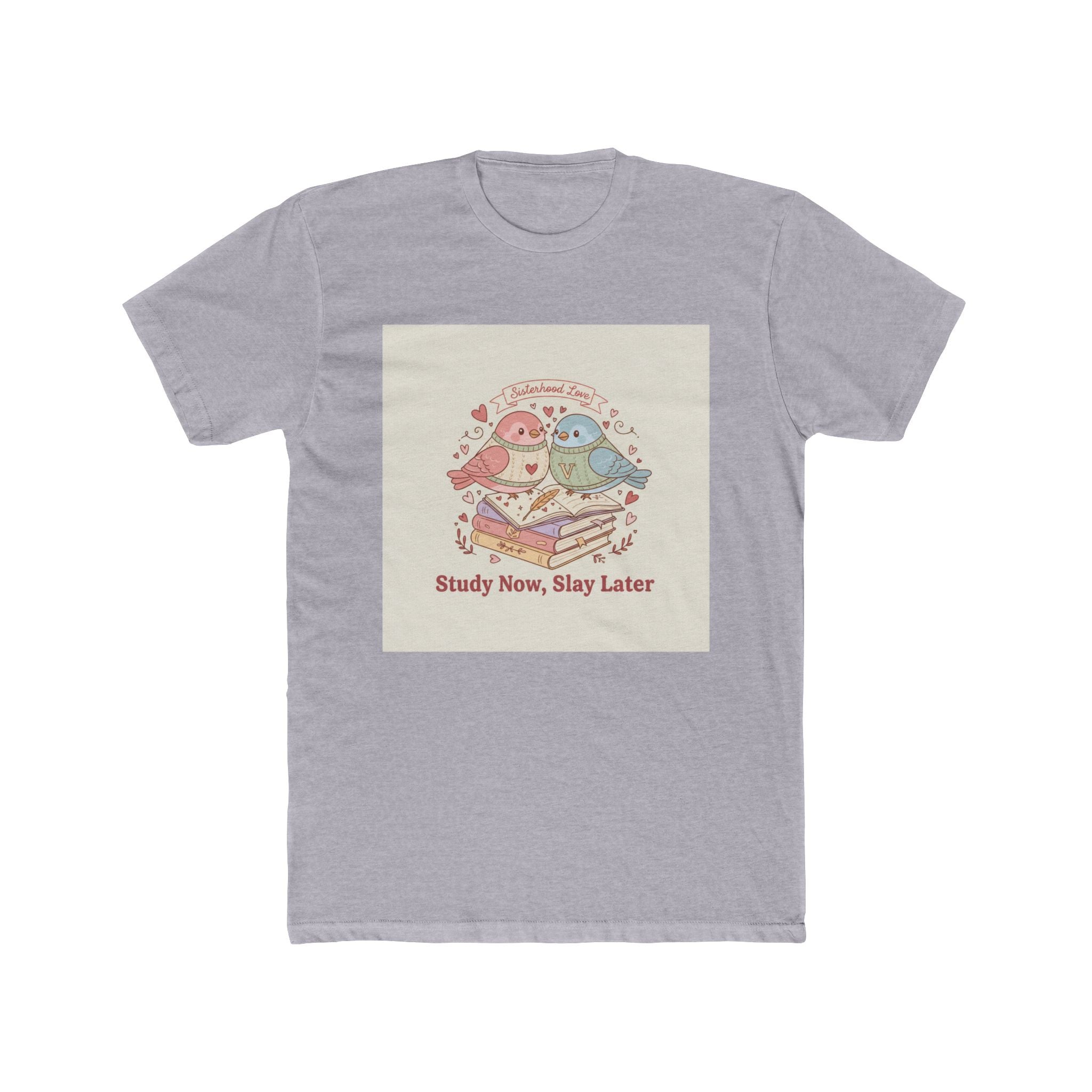 Study Now, Slay Later Birds Unisex Tee