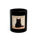 YOURE DOING YOUR BEST Black Mug 11oz