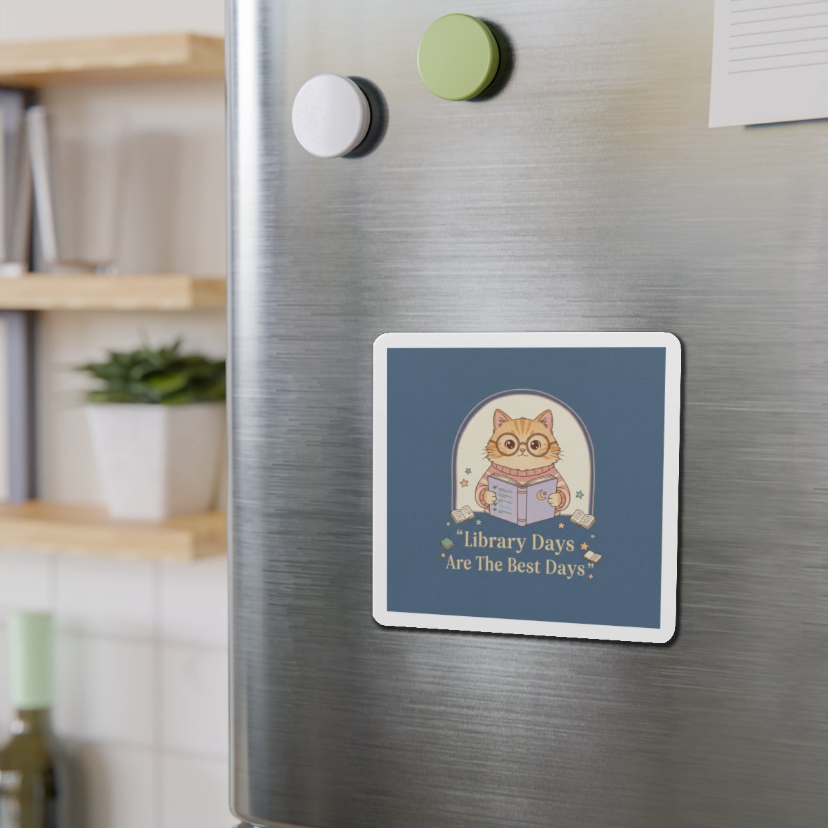 Cat Die-Cut Magnet – Library Days Are the Best Days