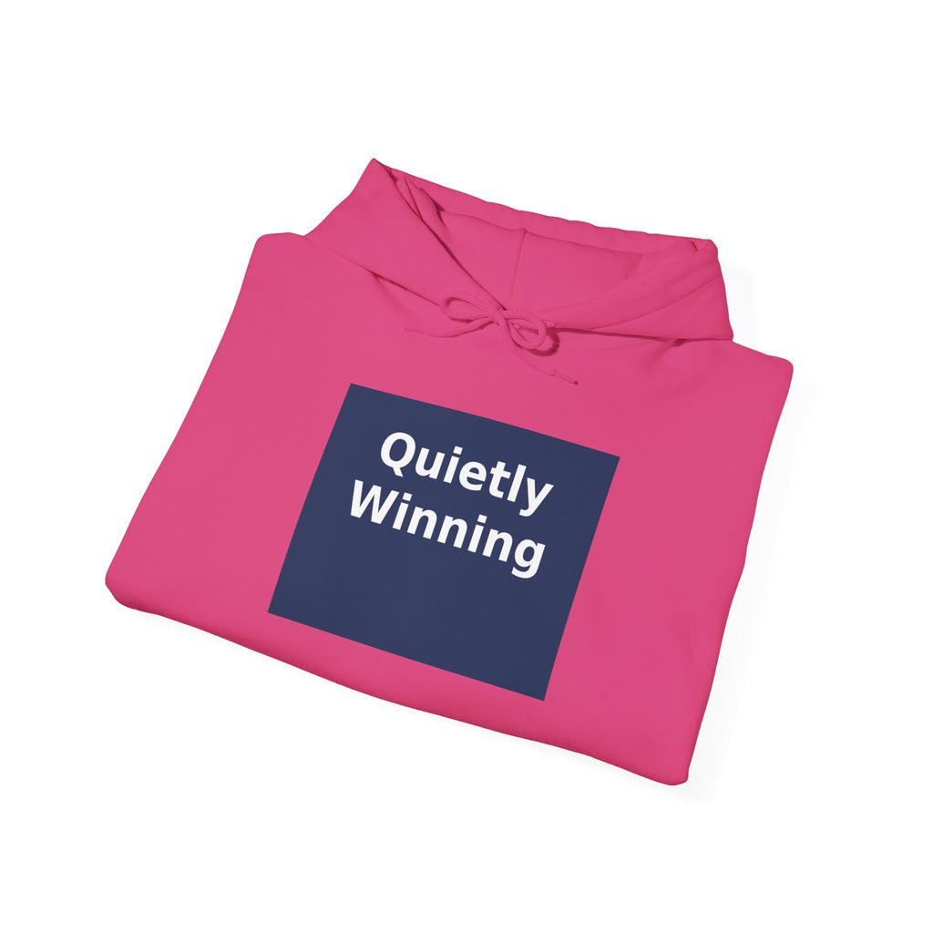 Quietly Winning - KayKay Hoodie