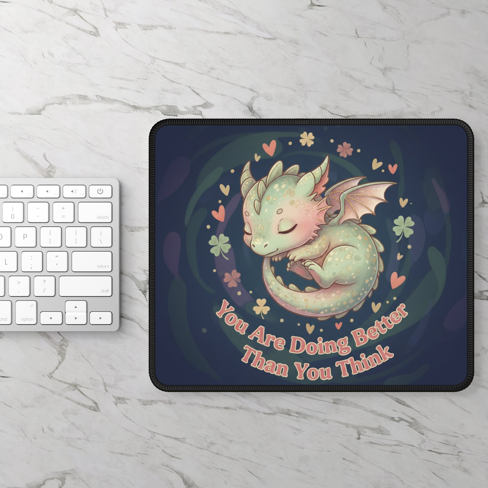 Dragon Mouse Pad – You Are Doing Better Than You Think