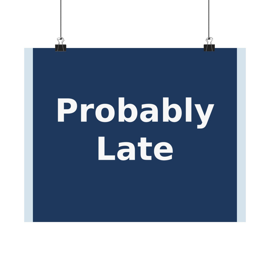 "Probably Late" Black Cat Poster | Trendy Gift for Her | Lifestyle | KayKay Classics