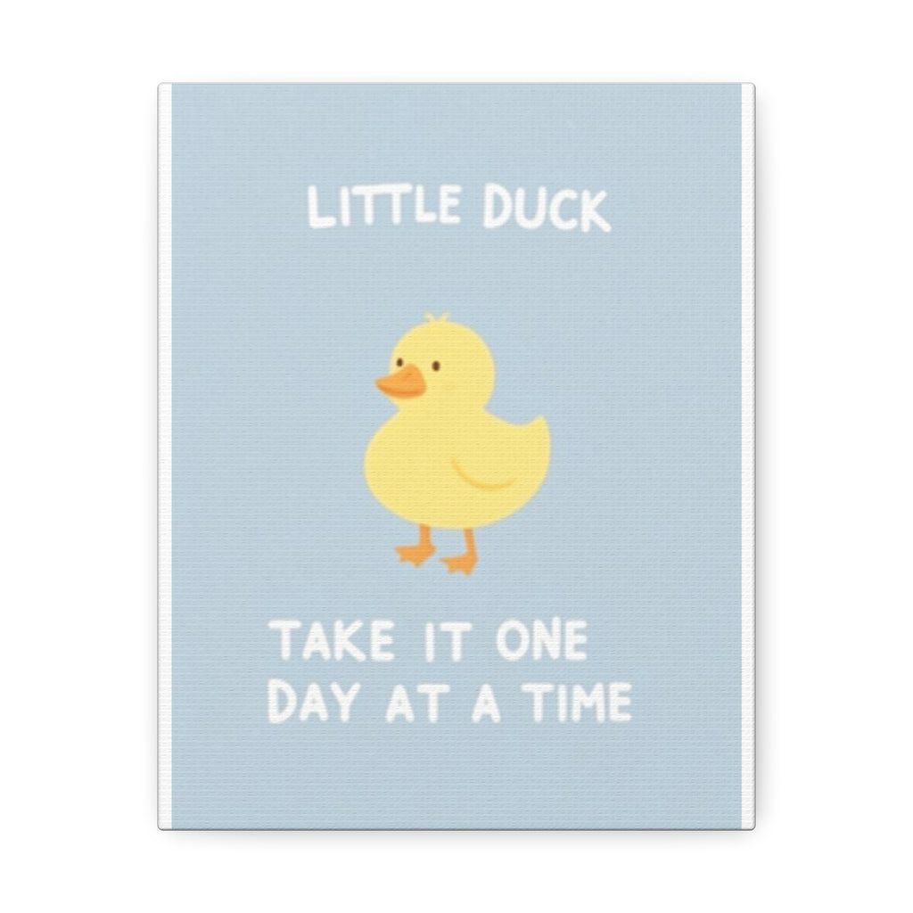 Little Yelllow Duck" take on day at a time Canvas