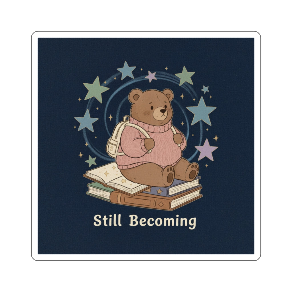 Bear Die-Cut Sticker – Still Becoming