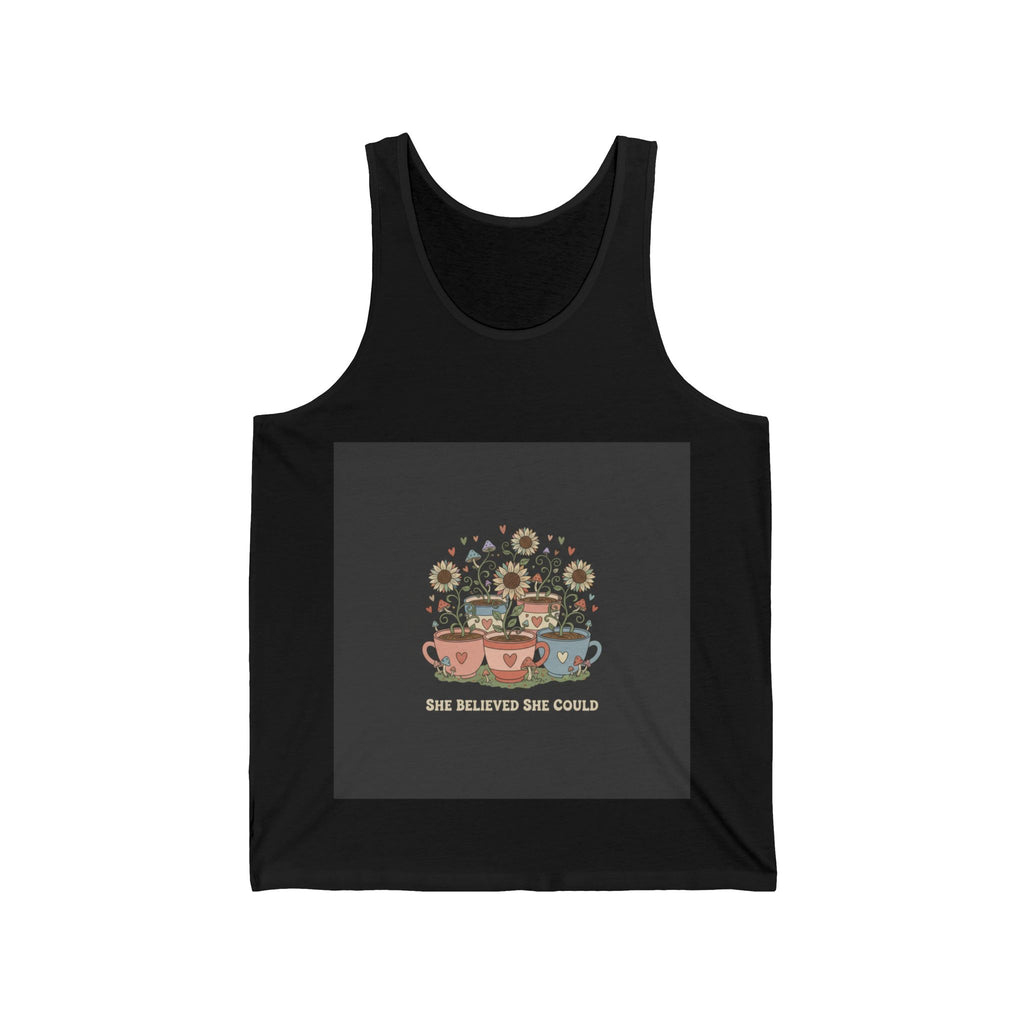 SHE BELIEVED SHE COULD Tank Top