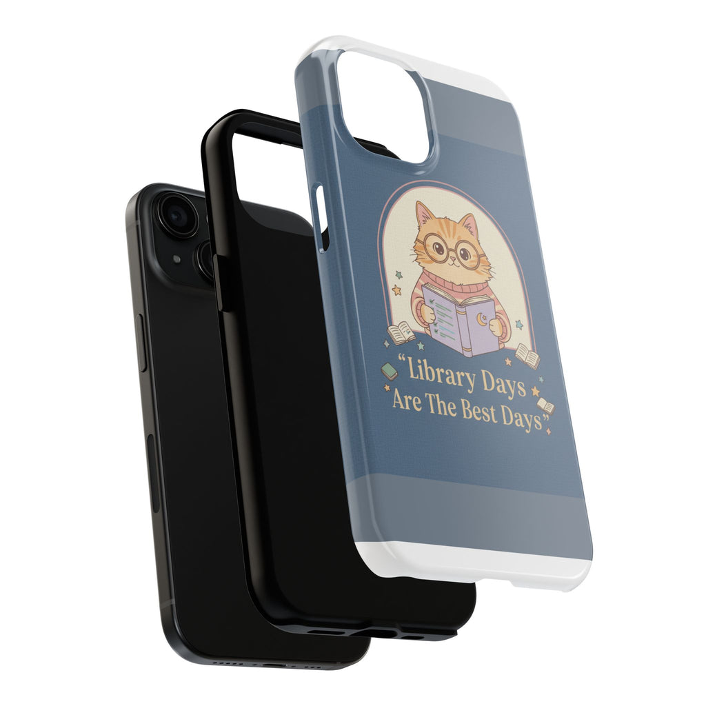 Cat Tough Phone Case – Library Days Are the Best Days