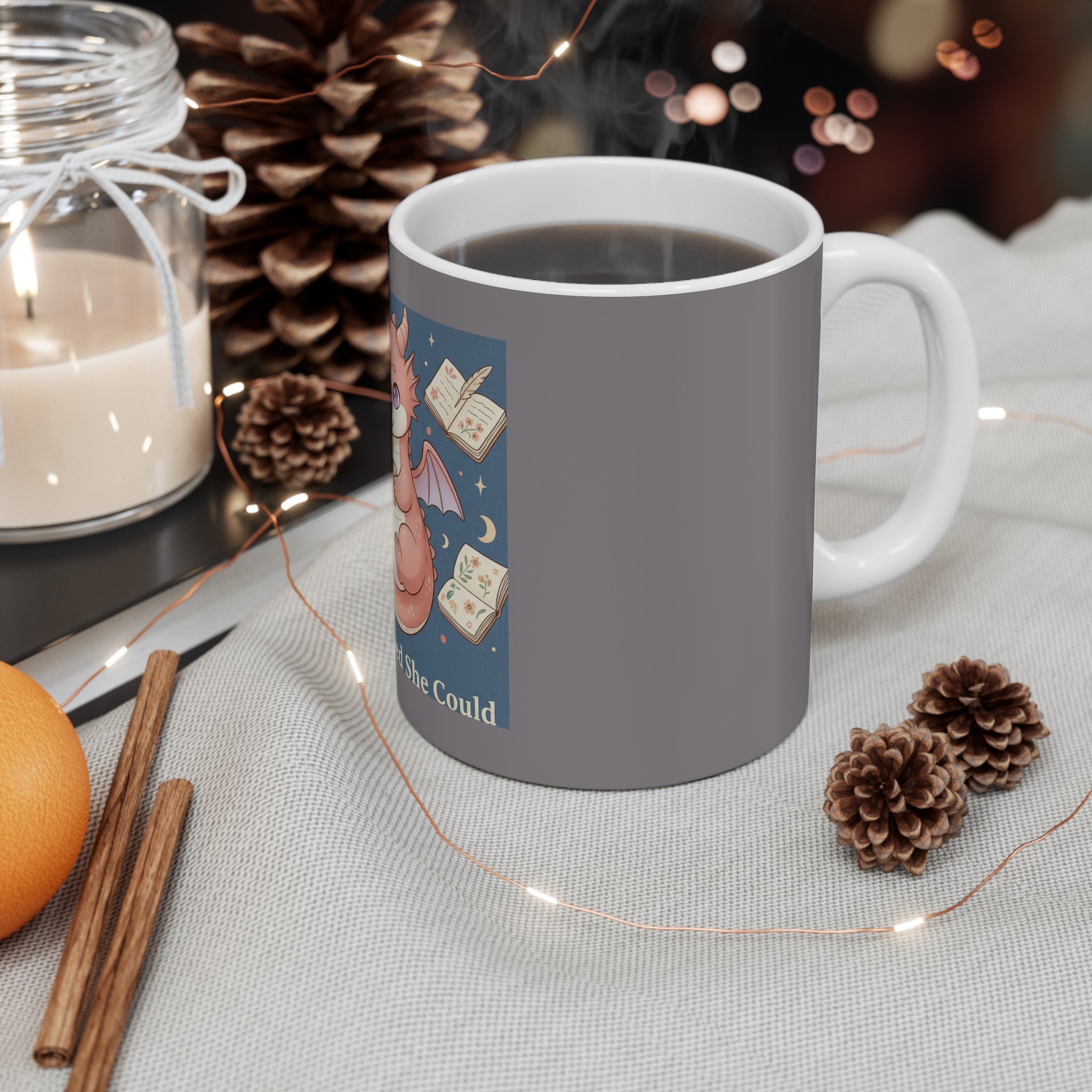 Dragon Mug 11oz – She Believed She Could
