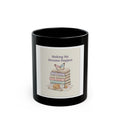 Making My Dreams Happen Puppy Black Mug 11oz