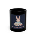 Bear Black Mug 11oz – Study Now Slay Later