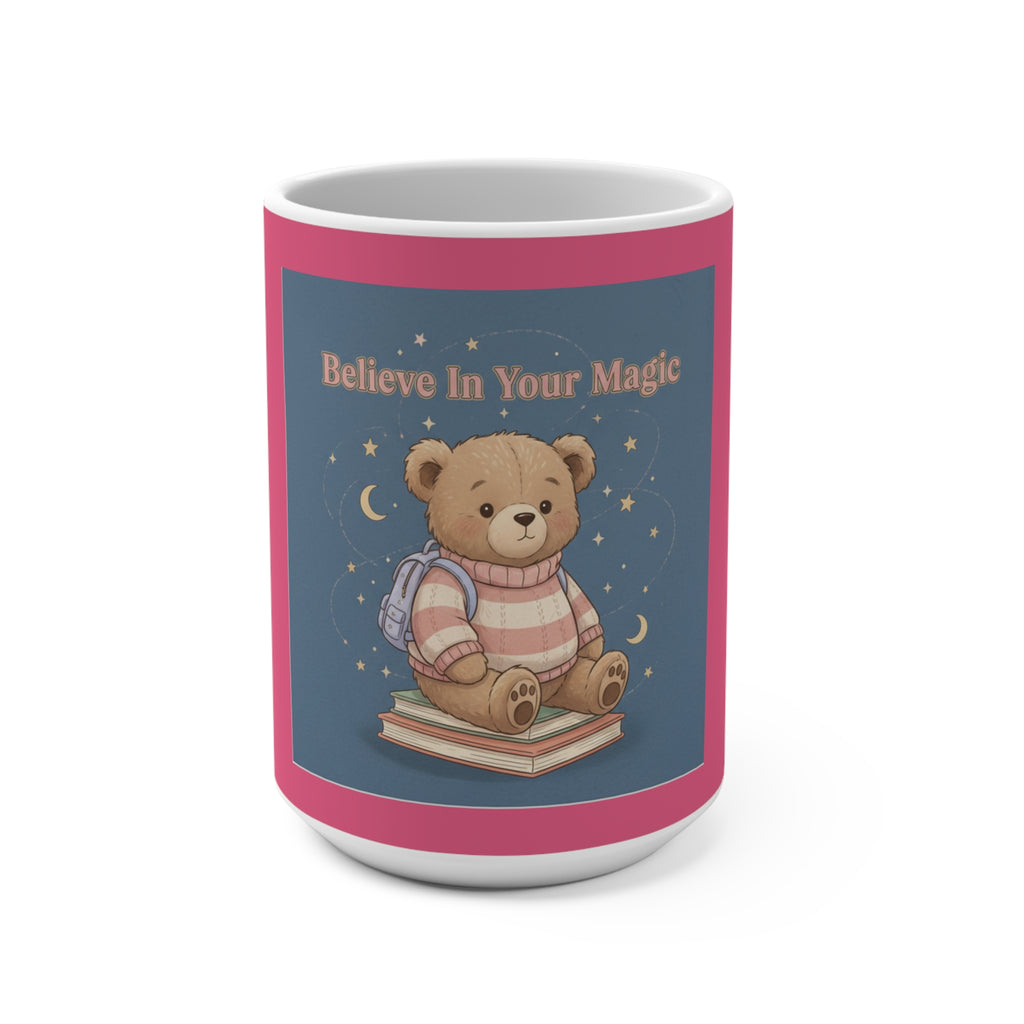 Bear Mug 15oz – Believe in Your Magic