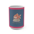 Goldfish Mug 15oz – Most Fun Wins