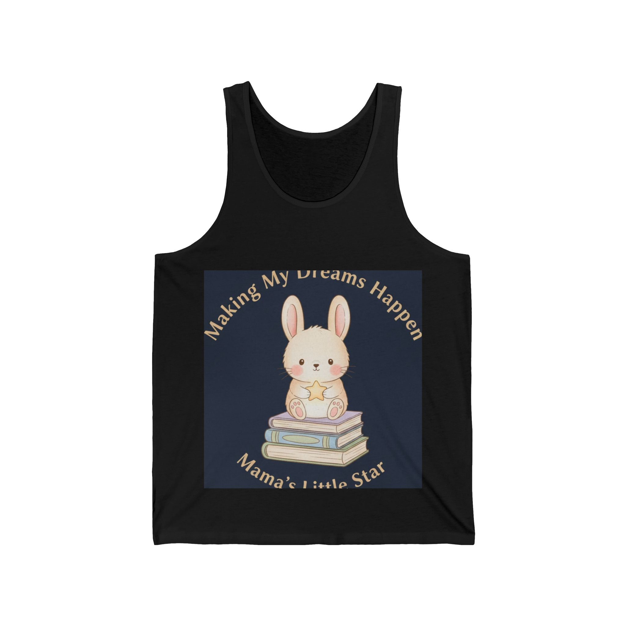Bunny Tank Top – Making My Dreams Happen Mamas Little Sta
