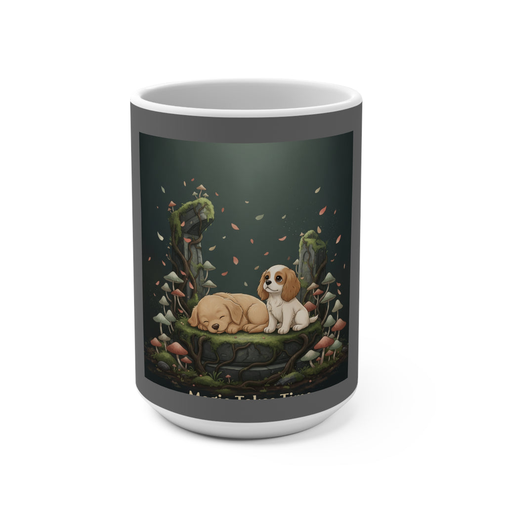 Puppies Mug 15oz – Magic Takes Time