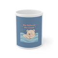 Bear Mug 11oz – She Believed She Could