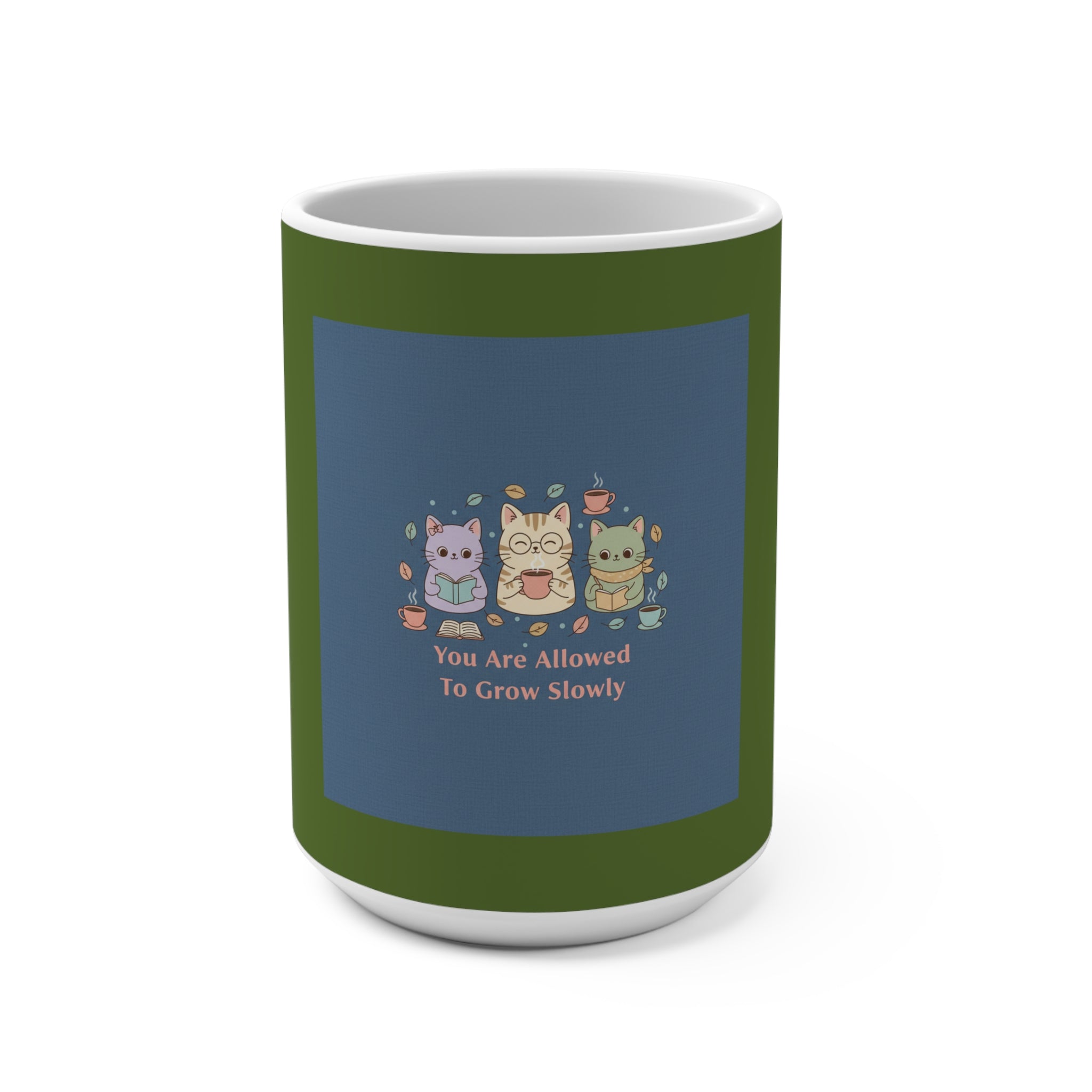 Cats With Glasses Mug 15oz – You Are Allowed to Grow Slowly