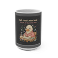 Duck In A Cardigan Mug 15oz – Soft Doesnt Mean Weak Bloom at Your Own
