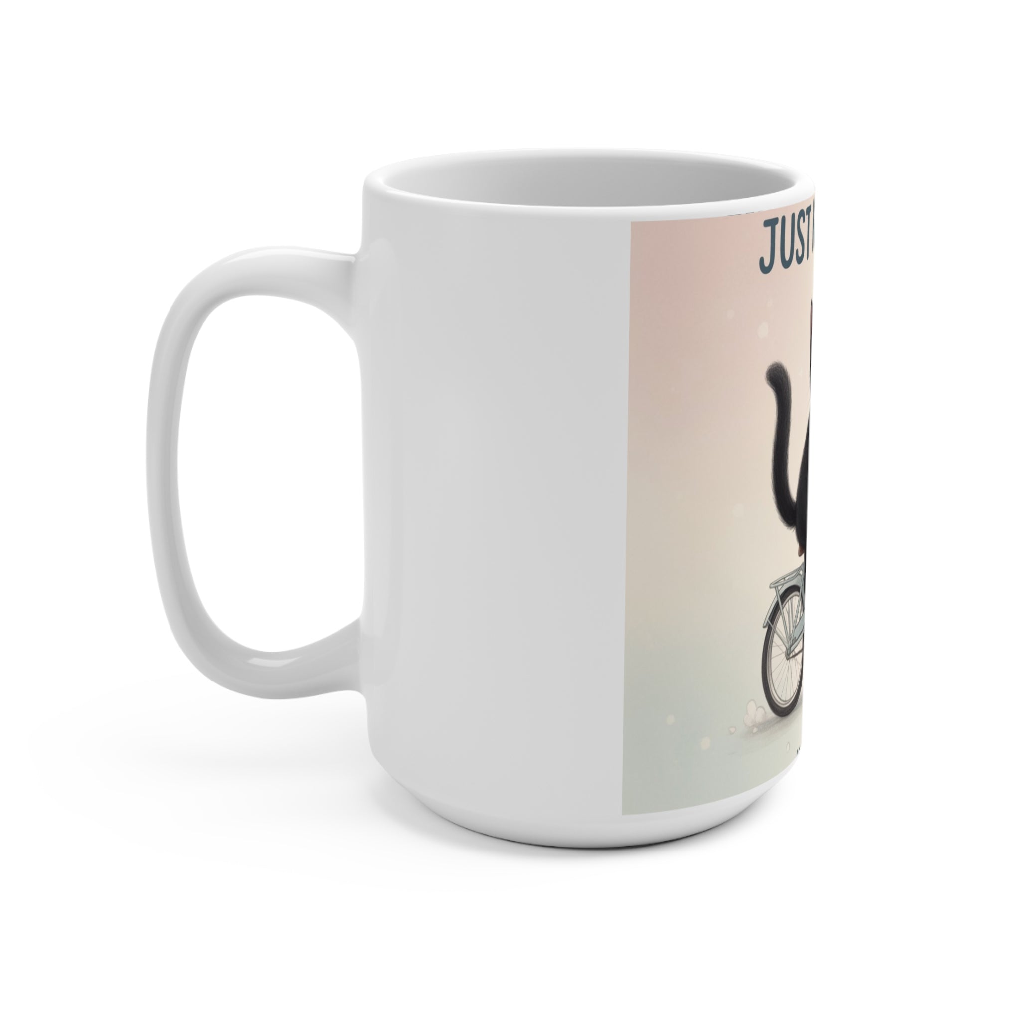 JUST KEEP GOING Cat Mug 15oz