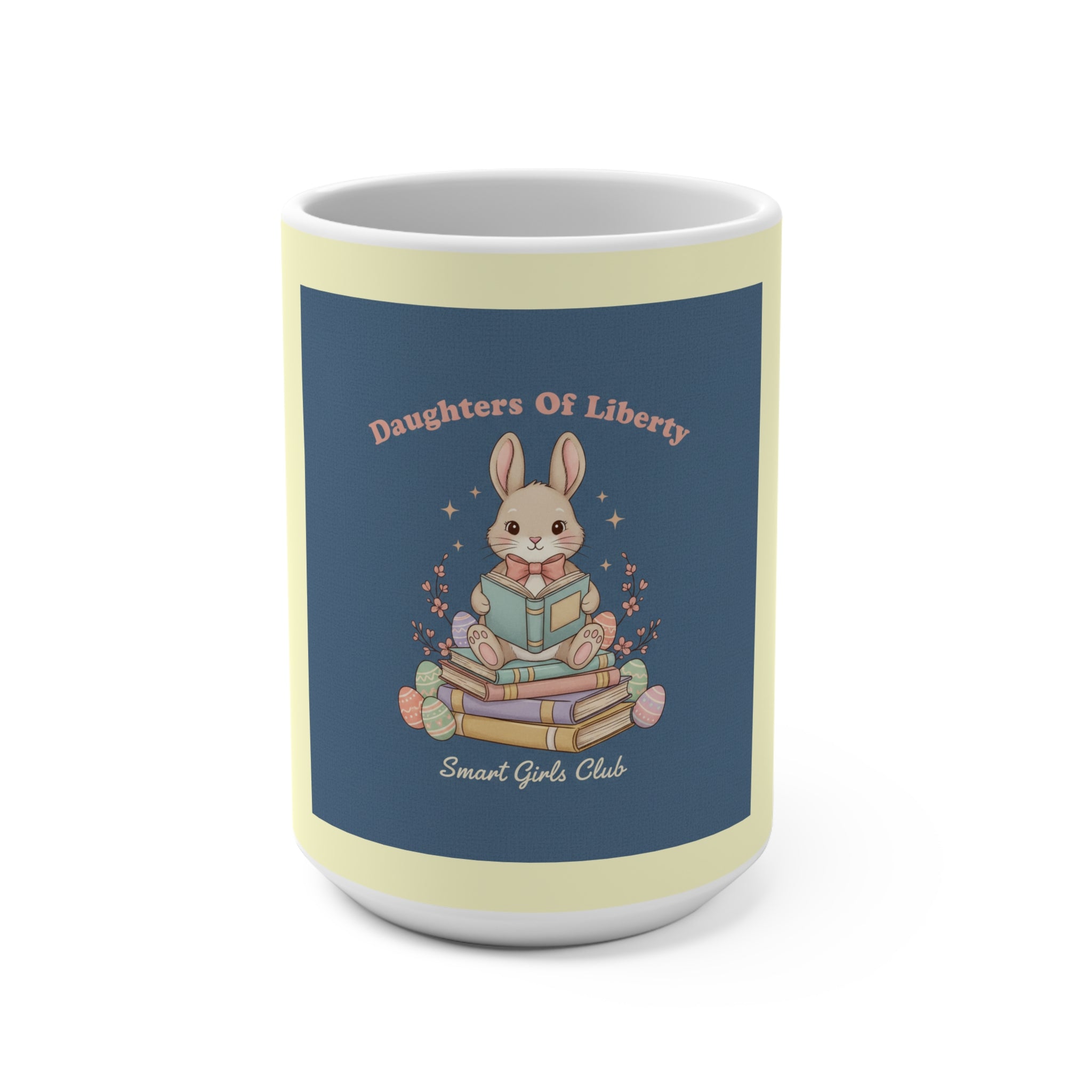 Bunny Mug 15oz – Daughters of Liberty Smart Girls Club