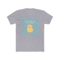 TAKE IT ONE DAY AT A TIME Duck Unisex Tee