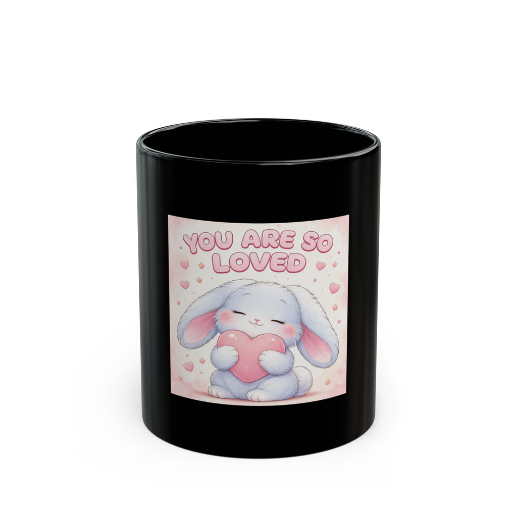 YOU ARE SO LOVED Black Mug
