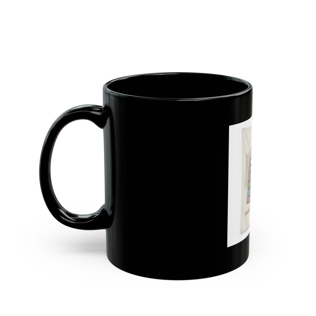 Making My Dreams Happen Black Mug 11oz