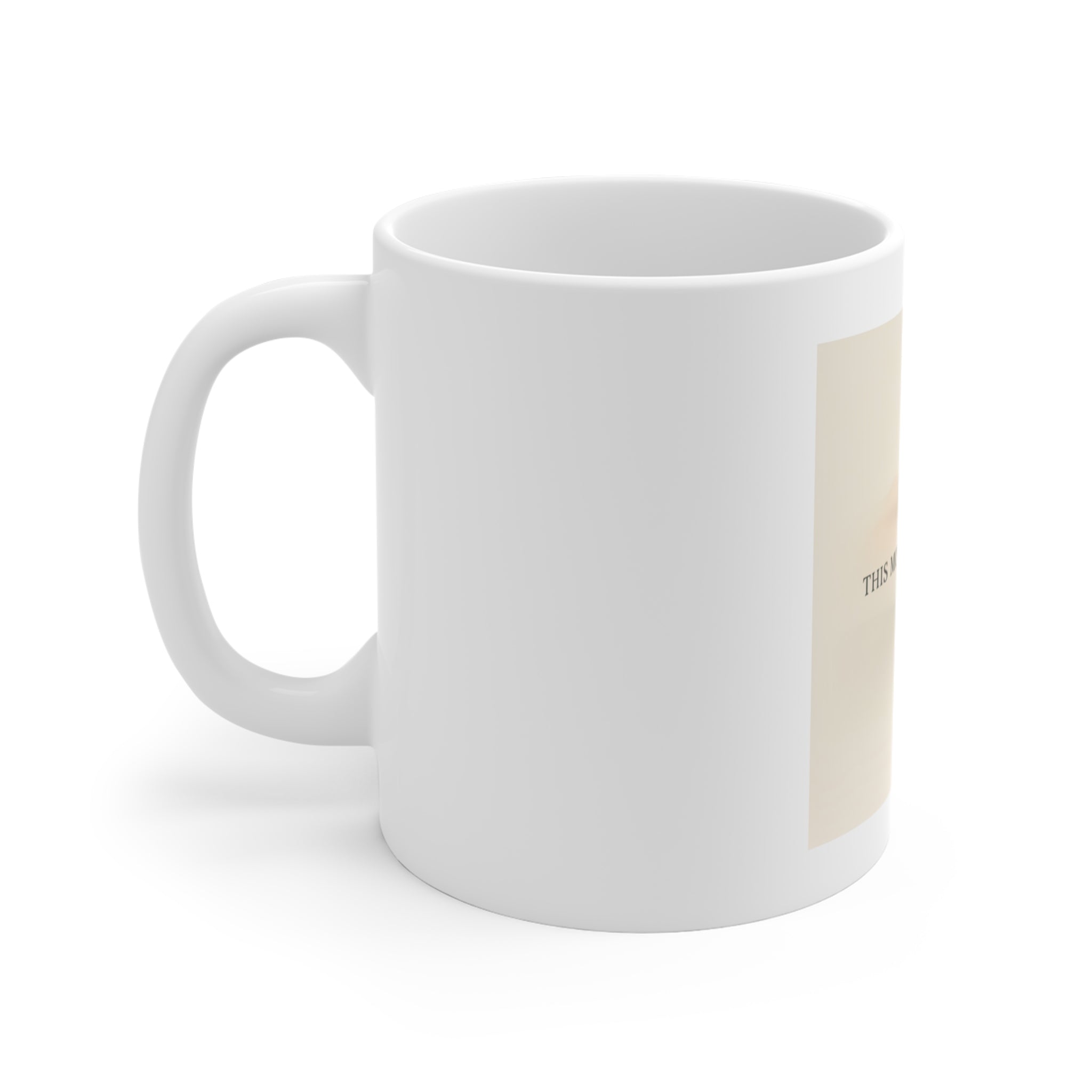 THIS MOMENT WILL PASS Mug 11oz