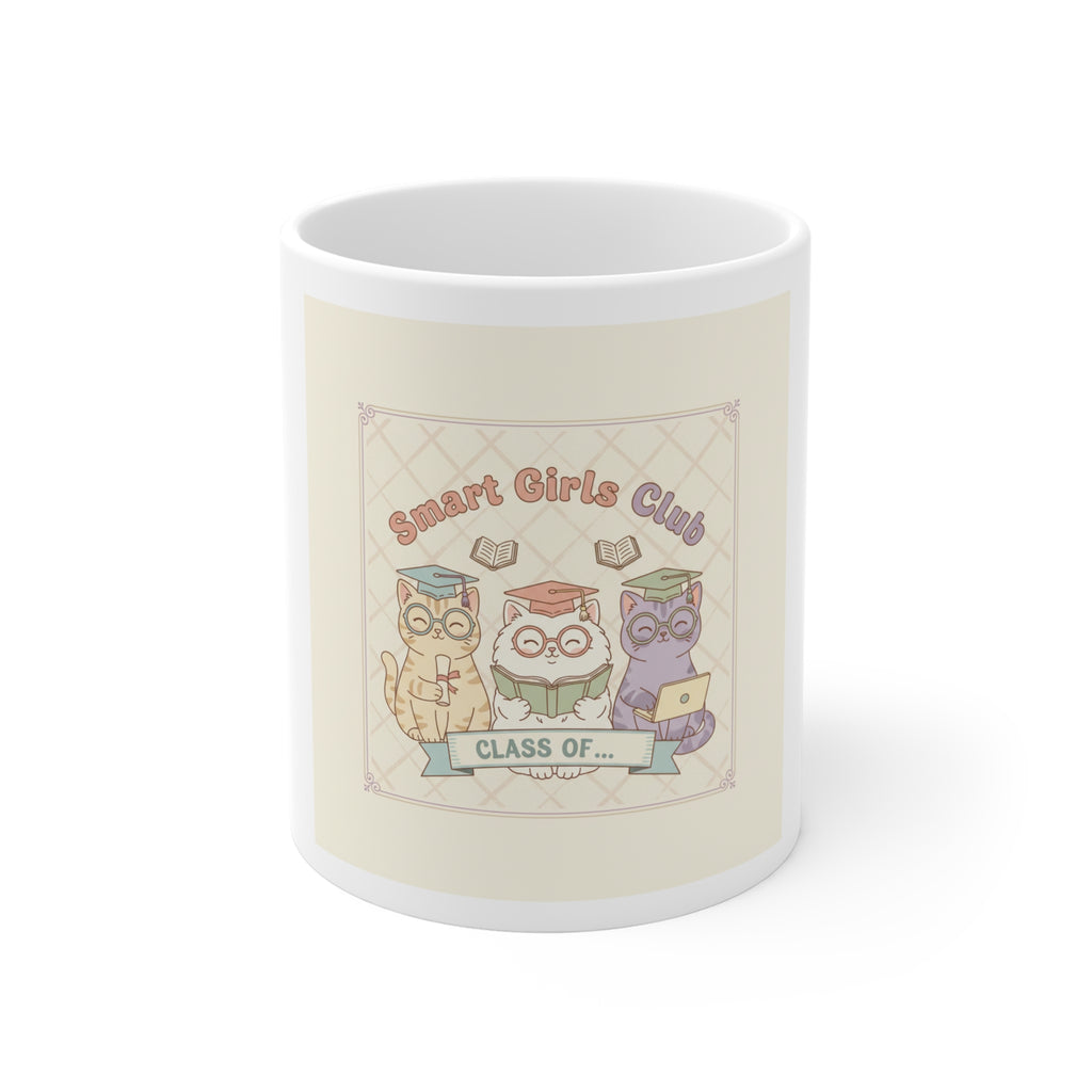 Smart Girls Club CLASS OF Cat Mug 11oz
