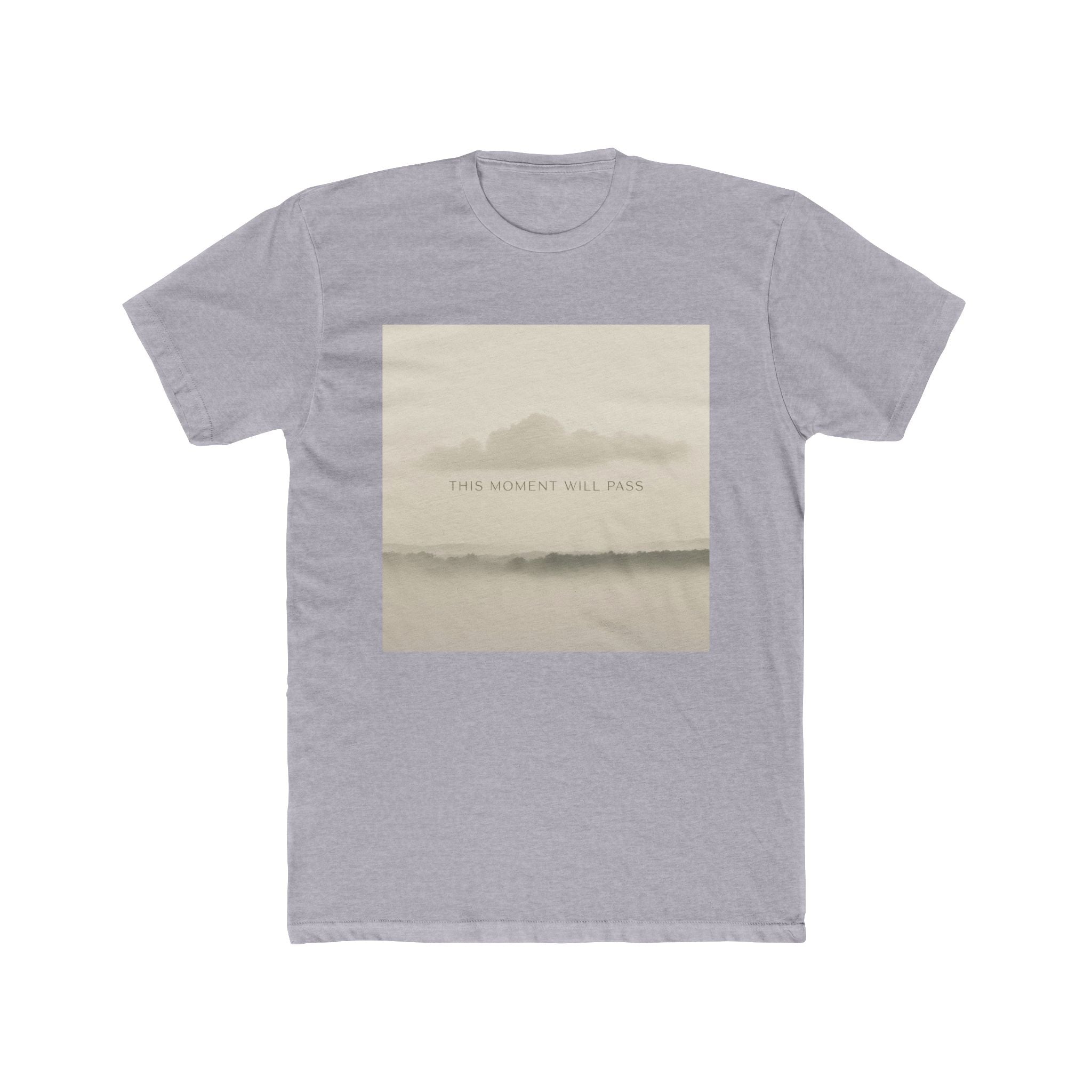 THIS MOMENT WILL PASS Unisex Tee