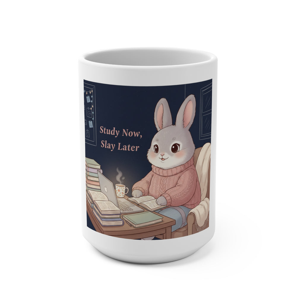Bunny Mug 15oz – Study Now Slay Later